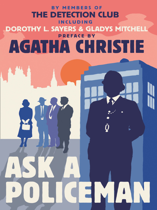 Title details for Ask a Policeman by The Detection Club - Available